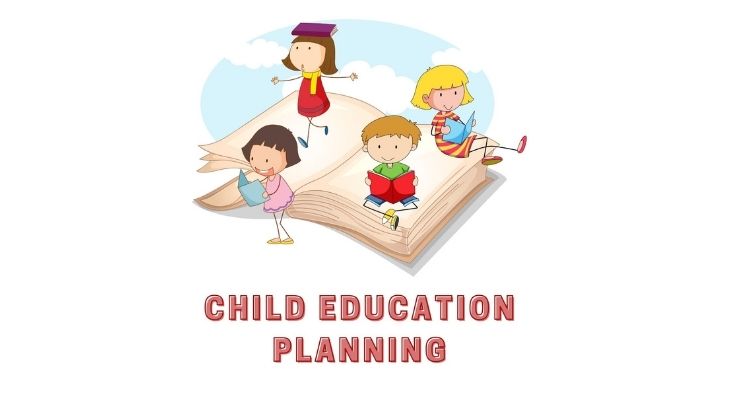 Child Education Planning