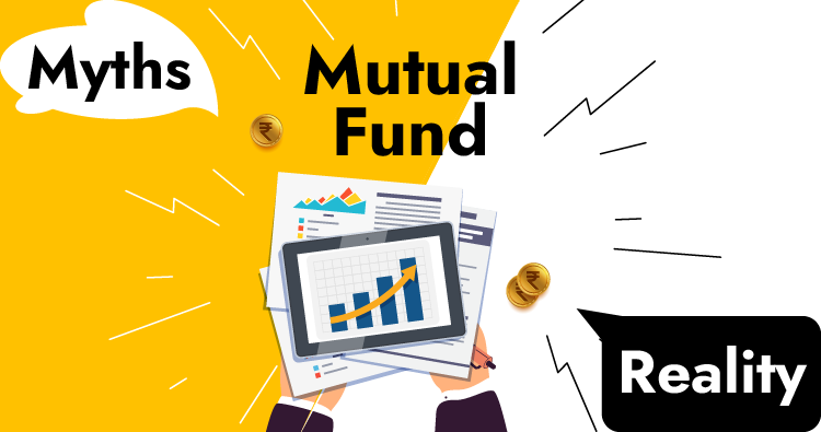 Myth or Reality? Revealing the Truths behind Investing in Mutual Funds