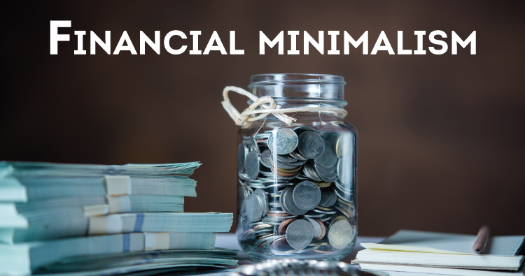 Financial Minimalisation