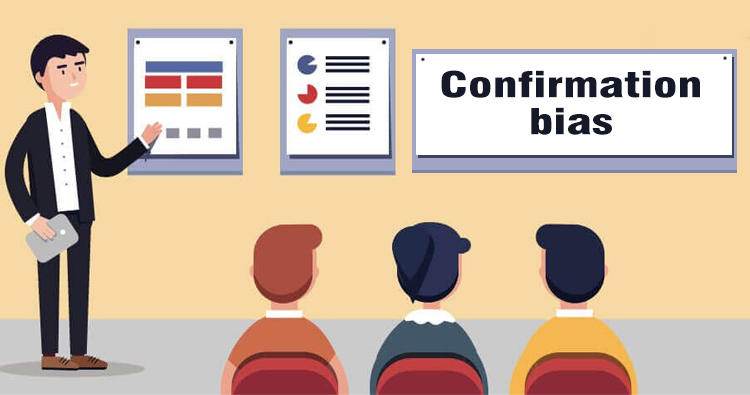 Confirmation Bias